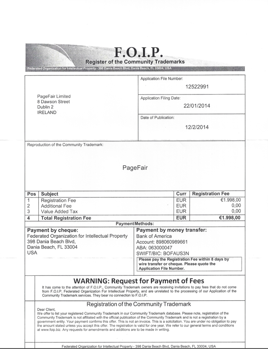 This one is apparently based in the US. A simple attempt to trick €2000 out of unwary companies.